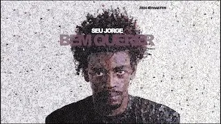 Miniature : Seu Jorge - Bem Querer (2024 Remaster) [Official Audio]