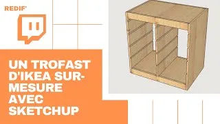 Miniature : [SKETCHUP] Un TROFAST d'Ikea sur-mesure avec Sketchup (redif. Live Twitch)