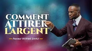 Miniature : COMMENT TRAVAILLER AVEC L'ARGENT - Pasteur Wilfried ZAHUI - JCM tv