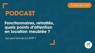 Miniature : Fonctionnaires, retraités, quels points d’attention en location meublée ?
