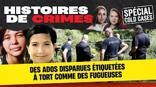 Miniature : #25 - Spécial cold cases : des ados disparues étiquetées à tort comme des fugueuses