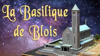 Miniature : La Basilique de Notre Dame de La trinité à Blois