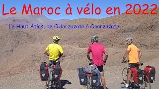 Miniature : Le Maroc à vélo en 2022, le Haut Atlas de Ouarzazate à Ouarzazate