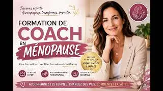 Miniature : Formation Coach en Ménopause : devenez certifié(e) pour accompagner les femmes
