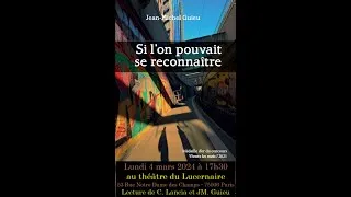 Miniature : Si l'on pouvait se reconnaître - Lucernaire 2024