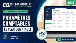 Miniature : EBP HUBBIX Compta 2026 en marque blanche |  le plan comptable