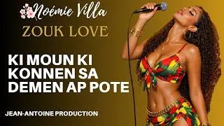 Miniature : NOÉMIE VILLA -  KI MOUN KI KONNEN SA DEMEN AP POTE ? ❤️‍🔥🌴 CE ZOUK LOVE VA FAIRE CHALOUPER