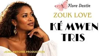 Miniature : ❤️‍🔥 LE ZOUK LOVE 90s QUI FAIT CHALOUPER LES CŒURS - FLORE DESTIN  - KÉ MWEN TRIS ❤️‍🔥