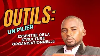 Miniature : Outils: un pilier essentiel de la structure organisationnelle - Jean Baptiste Louis Charles