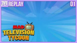 Miniature : MAD TELEVISION TYCOON | #1