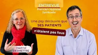 Miniature : Pourquoi une psy a choisi l'hypnose spirituelle | Daphné Desmettre