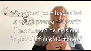 Miniature : 3 raisons pour lesquelles le violon pourrait devenir l'instrument le plus difficile du monde