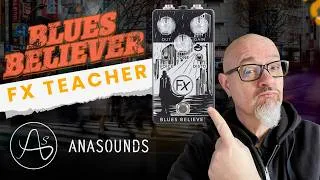 Miniature : ANASOUNDS FX TEACHER BLUES BELIEVER