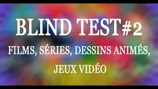 Miniature : #2 Blind Test 200 EXTRAITS Séries, Films, Dessins animés, Jeux Vidéo