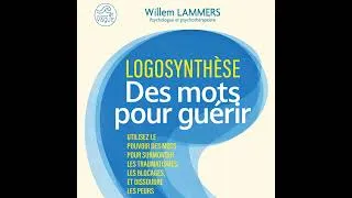 Miniature : Logosynthèse : des mots pour guérir