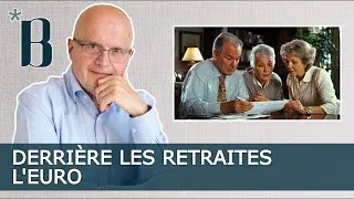 Miniature : Derrière les retraites l'euro