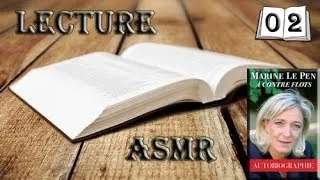 Miniature : Lecture ASMR - "À contre flots" de Marine Le Pen : Chapitre 2