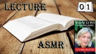 Miniature : Lecture ASMR - "À contre flots" de Marine Le Pen : Chapitre 1