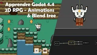 Miniature : Apprendre Godot 4.4 || Animations & Blend trees