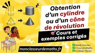 Miniature : Cylindre et cône de révolution : tout comprendre sur les solides de révolution