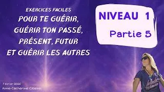 Miniature : Autoformation NIVEAU 1 - PARTIE 5 / 5