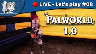 Miniature : 🐑 Palworld 1.0 [FR #08] | Et si on s'occupait d'améliorer la base ?