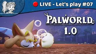 Miniature : 🐑 Palworld 1.0 [FR #07] | Exploration, construction et amélioration du stuff