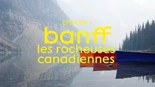 Miniature : Road-trip en van, épisode 4 : les Rocheuses Canadiennes