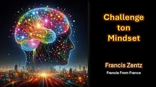 Miniature : Challenge ton MINDSET, comment prendre de meilleures décisions.