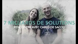 Miniature : Rencontre avec Carlo de Sacco - Interview 8 milliards de solutions