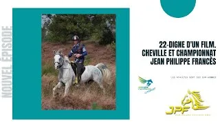 Miniature : 22-Digne d'un film : Cheville & Championnats- Jean Philippe FRANCES