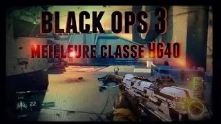 Miniature : La MEILLEURE Classe a la hg-40 !!! Black Ops 3