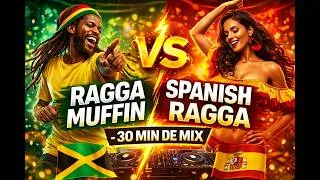 Miniature : 🔥 RAGGA MUFFIN VS SPANISH RAGGA – 30 MIN NON-STOP MIX 🔥