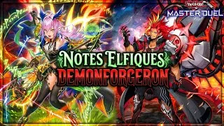Miniature : COMMENT JOUER LE DECK NOTES ELFIQUES DEMONFORGERON SUR MASTER DUEL