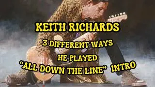 Miniature : The Rolling Stones - 3 different ways Keith Richards played "All Down The Line" Intro