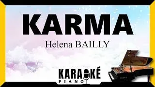 Miniature : 🎹 Karma • Helena BAILLY (Karaoké Piano Français) #karaoke
