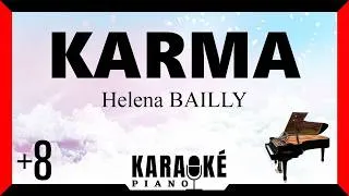 Miniature : Karma • Helena BAILLY (Karaoké Piano Français) +8