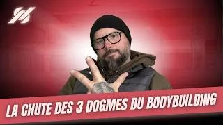 Miniature : 🔵LA CHUTE DES 3 DOGMES DU BODYBUIDING