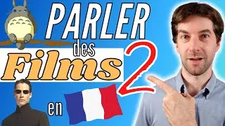 Miniature : Comment PARLER des FILMS et du CINÉMA en FRANÇAIS !