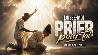 Miniature : 🔥 LE WORSHIP QUI TOUCHE LES CŒURS EN CE MOMENT 🙏🏾 | Laisse-moi prier pour toi