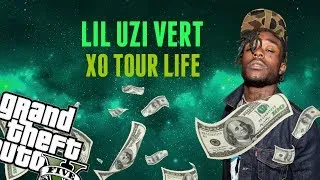 Miniature : Lil Uzi Vert - XO Tour Life (MUSIC VIDEOS GTA V)