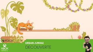 Miniature : [Découverte] Urban Jungle (Xbox Series X/S)
