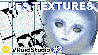 Miniature : AVOIR UN MODEL VROID CUSTOM  -  Les textures | TutoVroid #2