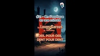 Miniature : Loups-Garous, œil pour œil dent pour dent 🐺