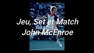 Miniature : Jeu, Set et Match 1 - John McEnroe