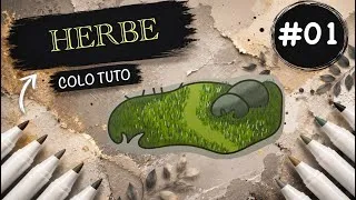 Miniature :     ✨Comment colorier l’herbe 🌿 | Colo Tuto #01✨