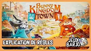 Miniature : [explication règles] Bunny Kingdom Town