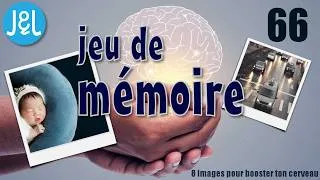 Miniature : Jeu de mémoire n°66 - Niveau intermédiaire - 8 images pour booster ton cerveau - Jeux & Logique