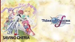 Miniature : Tales of Graces f Remastered - Sauver Cheria (Gameplay STFR)