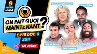 Miniature : OFQM-00 - On Fait Quoi Maintenant ? - Émission de lancement
